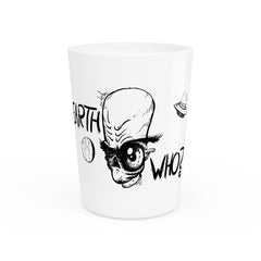 Suspicious Alien Shot Glass